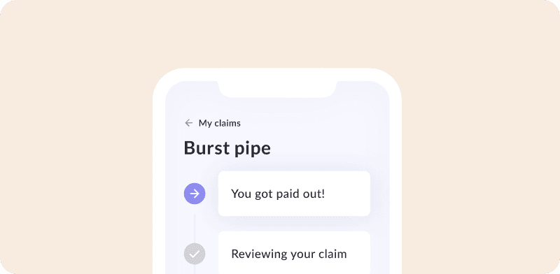 Mobile interface showing a home insurance claim labeled “Burst pipe” with status updates, including “You got paid out!”